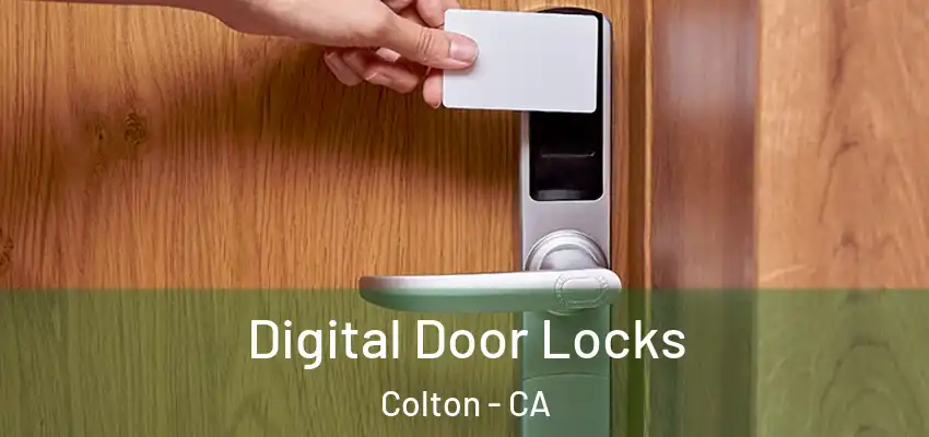  Digital Door Locks Colton - CA