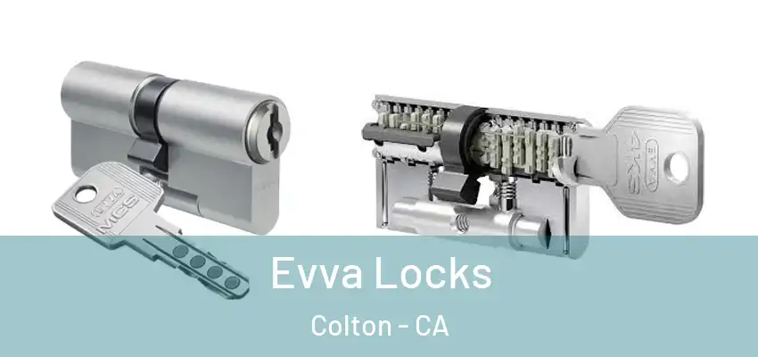  Evva Locks Colton - CA