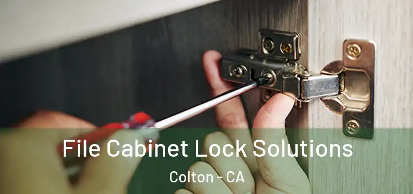  File Cabinet Lock Solutions Colton - CA