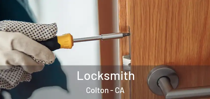 Locksmith Colton - CA