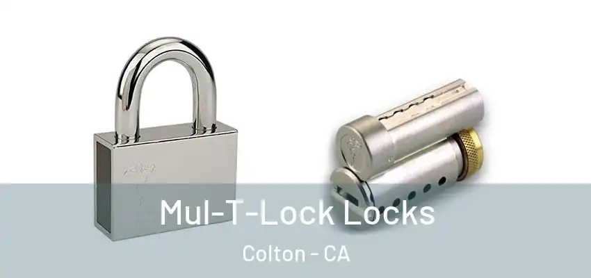 Mul-T-Lock Locks Colton - CA